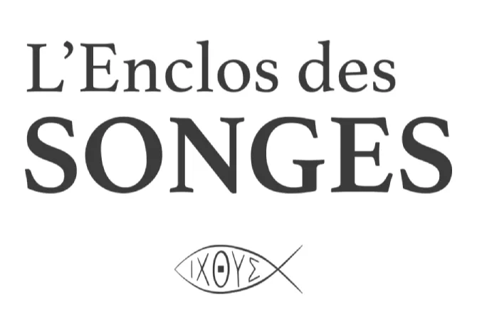 L'Enclos des Songes